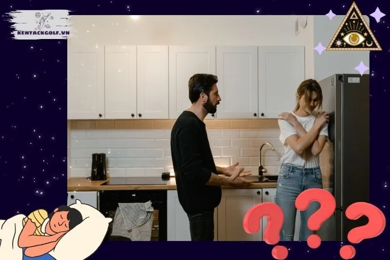 Điềm Báo Tốt Xấu Khi Nằm Mơ Thấy Cãi Nhau