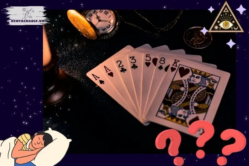 Ý nghĩa chính của việc nằm mơ thấy đánh bài