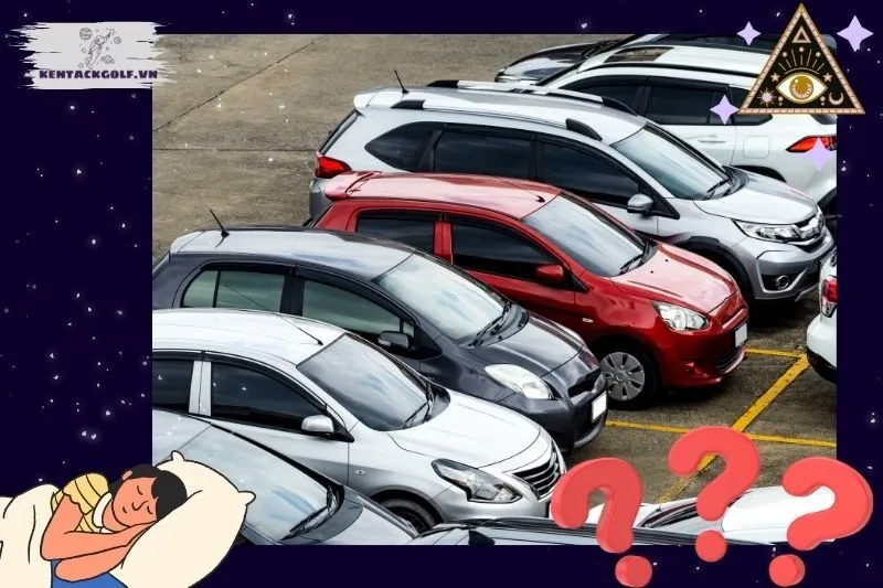 Ý nghĩa của việc nằm mơ thấy ô tô