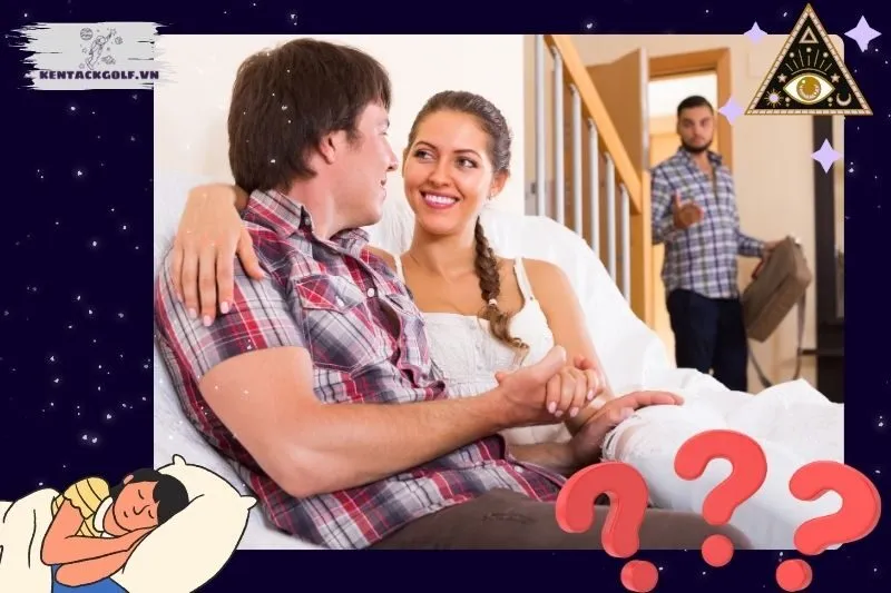 Ý nghĩa giấc mơ thấy vợ ngoại tình và cách hiểu đúng