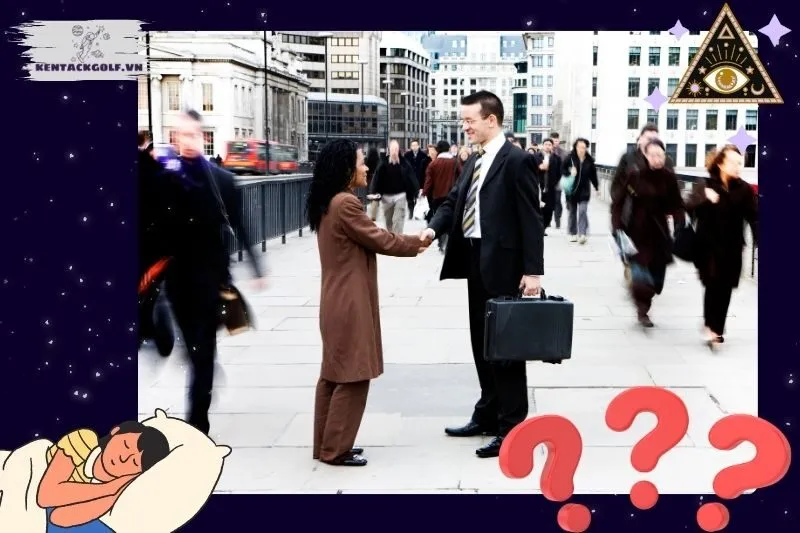 Ý nghĩa nằm mơ thấy người quen