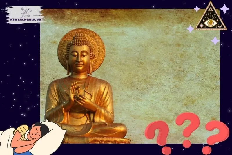 Ý nghĩa nằm mơ thấy Phật