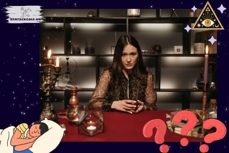 Các trường hợp phổ biến khi nằm mơ thấy thầy bói