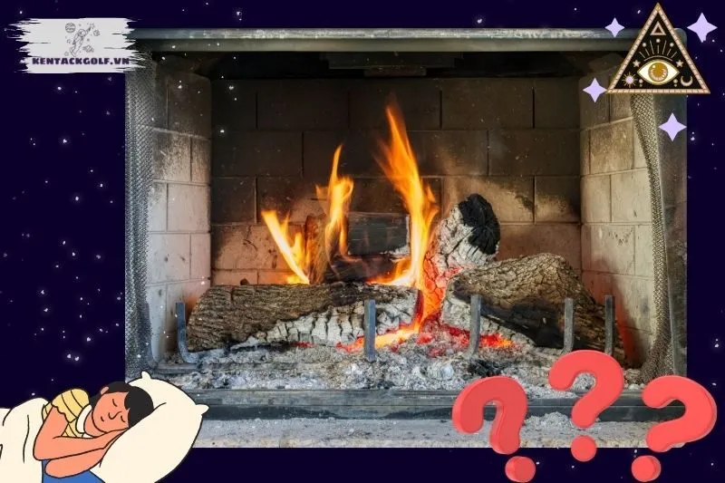 Điềm báo từ giấc mơ thấy bếp lửa: Tốt hay xấu?