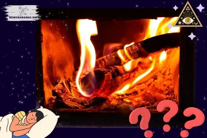 Ý nghĩa của từng trường hợp khi mơ thấy bếp lửa