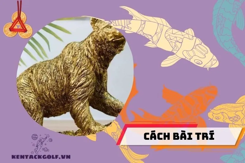 Cách Bài Trí Tượng Gấu Để Mang Lại Tài Lộc và Bình An