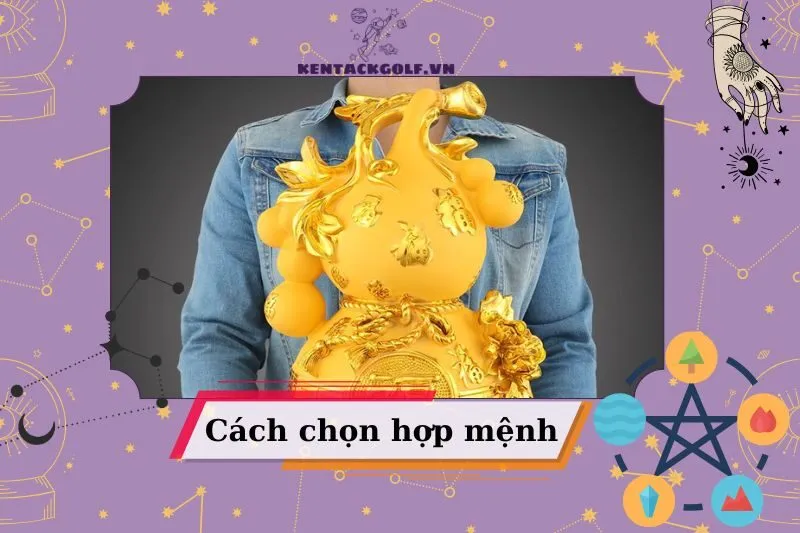 Cách Chọn Tượng Hồ Lô Phong Thủy Phù Hợp Với Mệnh