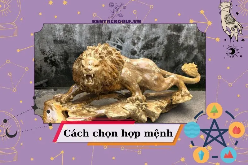 Cách Chọn Tượng Sư Tử Phong Thủy Hợp Mệnh