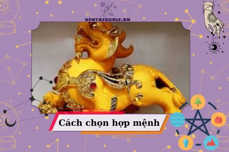 Cách chọn Tỳ Hưu phong thủy theo mệnh ngũ hành