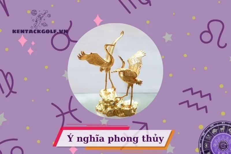 Chim Hạc Phong Thủy: Khái Niệm, Ý Nghĩa và Công Dụng